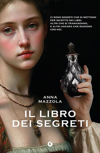 Il libro dei segreti - Anna Mazzola - Libro Giunti Editore 2025, H | Libraccio.it