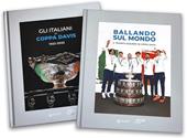 L'Italia in Coppa Davis. Gli italiani in Coppa Davis-Ballando sul mondo