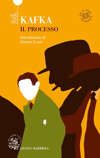Il processo. Ediz. integrale - Franz Kafka - Libro Giunti-Barbera 2024, Passepartout | Libraccio.it
