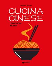 Cucina cinese. Le migliori ricette