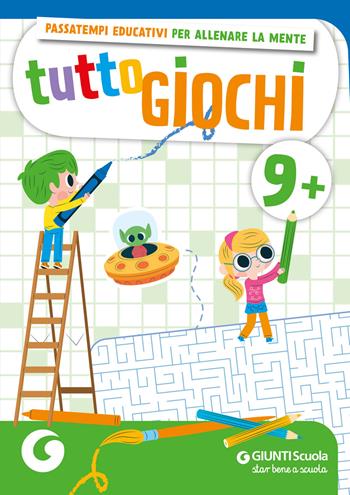 Tuttogiochi. 9 anni. Ediz. a colori  - Libro Giunti Scuola 2024, GS in libreria | Libraccio.it