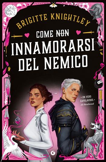 Come (non) innamorarsi del nemico - Brigitte Knightley - Libro Giunti Editore 2025, Giunti Faerie | Libraccio.it