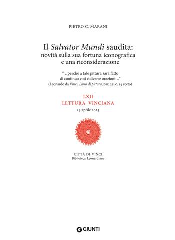 Il «Salvator Mundi» saudita: novità sulla fortuna iconografica e una riconsiderazione. LXII Lettura vinciana. 15 aprile 2023 - Pietro C. Marani - Libro Giunti Editore 2024, Leonardo studi | Libraccio.it