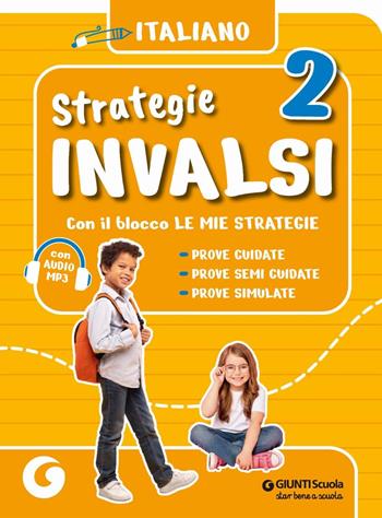 Strategie invalsi 2 Ita  - Libro Giunti Scuola 2025 | Libraccio.it