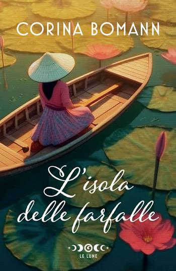 L'isola delle farfalle - Corina Bomann - Libro Giunti Editore 2024 | Libraccio.it