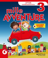 Mille avventure. Per la 3ª classe elementare. Con e-book. Con espansione online. Vol. 3