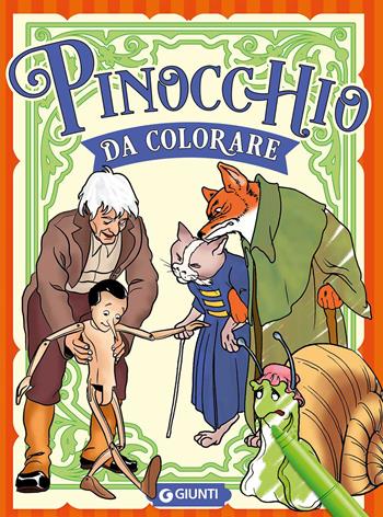 Pinocchio da colorare. Ediz. illustrata  - Libro Giunti Editore 2023, Coloring | Libraccio.it