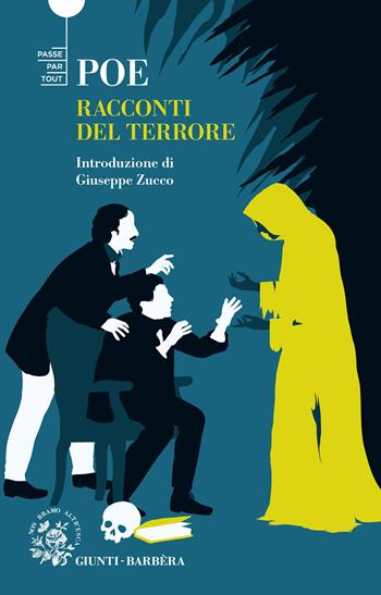 I racconti del terrore - Edgar Allan Poe - Libro Giunti-Barbera 2023, Passepartout | Libraccio.it