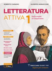 Letteratura attiva. Con Palestra scrittura. Con e-book. Con espansione online. Vol. 1