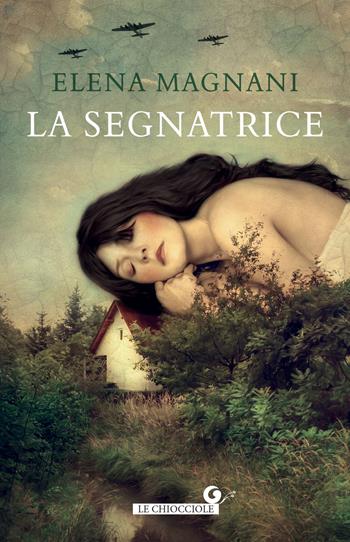La segnatrice - Elena Magnani - Libro Giunti Editore 2024, Le chiocciole | Libraccio.it