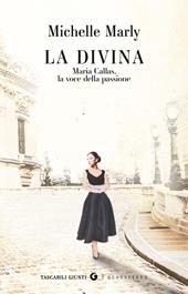 La Divina. Maria Callas