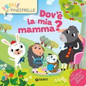 Dov'è la mia mamma?