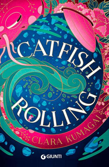 Catfish rolling - Clara Kumagai - Libro Giunti Editore 2024, Waves | Libraccio.it
