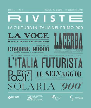Riviste. La cultura in Italia nel primo '900. Ediz. a colori  - Libro Giunti Editore 2023 | Libraccio.it
