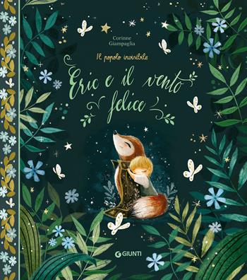 Eric e il vento felice. Ediz. a colori - Corinne Giampaglia - Libro Giunti Editore 2024, Albi illustrati | Libraccio.it