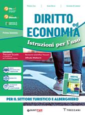 Diritto ed economia: istruzioni per l'uso. Per gli Ist. professionali. Con e-book. Con espansione online