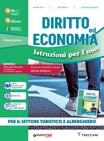 Diritto ed economia: istruzioni per l'uso. Per gli Ist. professionali. - Patrizia Cioli, Elena Delise, Eleonora Di Lorenzo - Libro Giunti T.V.P. 2022 | Libraccio.it