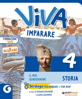 Viva imparare. Storia, Geografia, Matematica, Scienze e Tecnologia, Educazione civica 4-5, Atlante Storia, Geografia e Scienze 4-5, Quaderno delle esperienze per la valutazione Storia e Geografia 4-5, Quaderno delle esperienze per la valutazione Matematica, Scienze e Tecnologia 4-5. Per la 4ª classe elementare. Vol. 1  - Libro Giunti Scuola 2022 | Libraccio.it