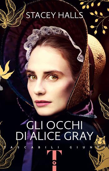 Gli occhi di Alice Gray - Stacey Halls - Libro Giunti Editore 2023, Tascabili Giunti | Libraccio.it