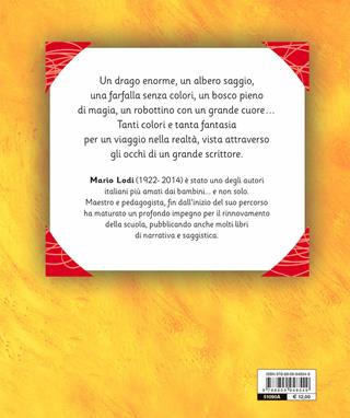 Il drago del vulcano e altre storie - Mario Lodi - Libro Giunti Editore 2022, Fiabe favole filastrocche | Libraccio.it