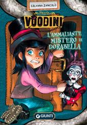 Voodini. L'ammaliante mistero di Dorabella. Vol. 2