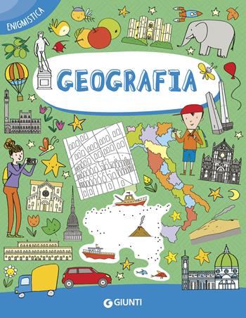 Geografia, enigmistica e tempo libero - Giorgio Di Vita - Libro Giunti Editore 2022, Enigmistica e tempo libero | Libraccio.it