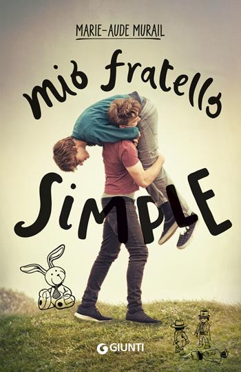 Mio fratello Simple - Marie-Aude Murail - Libro Giunti Editore 2022, Waves | Libraccio.it