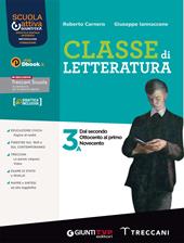Classe di letteratura. Per le Scuole superiori. Con e-book. Con espansione online. Vol. 3A