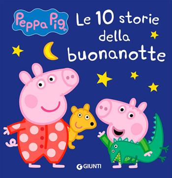 10 storie della buonanotte. Peppa Pig. Ediz. a colori - Silvia D'Achille, Lisa Capiotto - Libro Giunti Editore 2023 | Libraccio.it