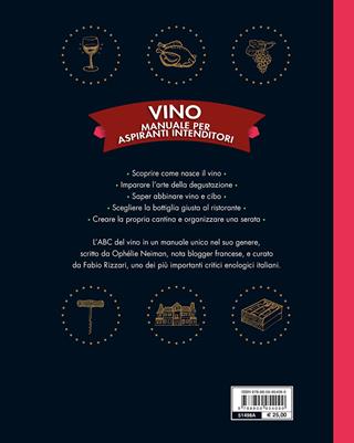 Vino. Manuale per aspiranti intenditori - Ophélie Neiman - Libro Giunti Editore 2022 | Libraccio.it