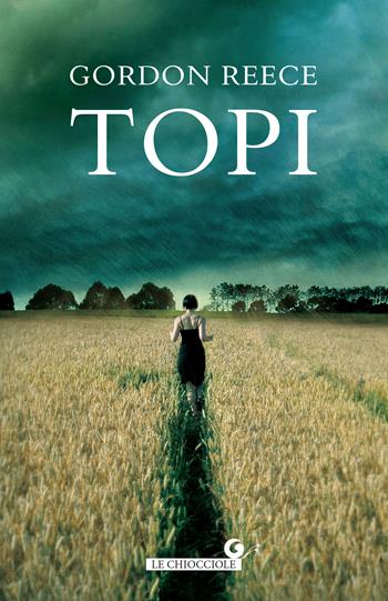 Topi - Gordon Reece - Libro Giunti Editore 2022, Le chiocciole | Libraccio.it
