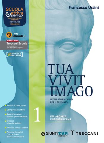 Tua vivit imago. Con Percorsi di educazione civica. Con e-book. Con espansione online. Vol. 1 - Francesco Ursini - Libro Giunti T.V.P. 2022 | Libraccio.it