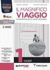 Magnifico viaggio. Con Scrittura. Con e-book. Con espansione online. Vol. 1