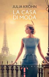 La casa di moda