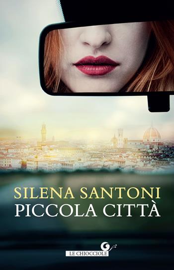 Piccola città - Silena Santoni - Libro Giunti Editore 2022, Le chiocciole | Libraccio.it