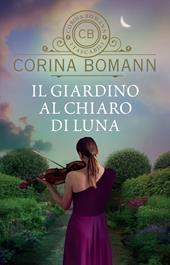 Il giardino al chiaro di luna