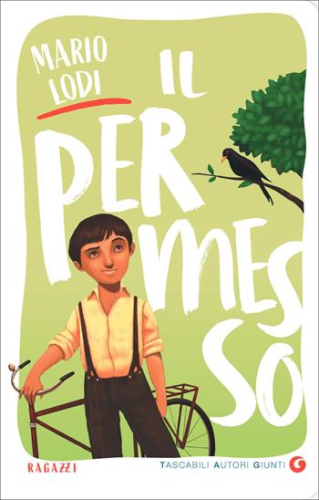 Il permesso - Mario Lodi - Libro Giunti Editore 2022, TAG. Tascabili autori Giunti | Libraccio.it
