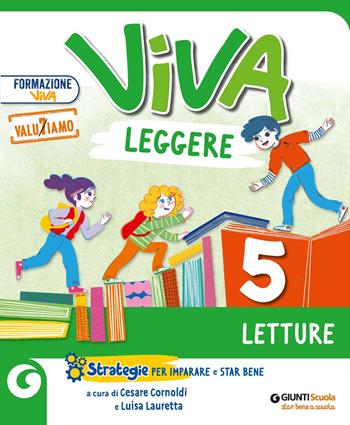 Viva leggere. Con Letture, Grammatica, Scrittura, Quaderno delle esperienze per la valutazione. Per la 5ª classe elementare. Con e-book. Con espansione online. Vol. 2  - Libro Giunti Scuola 2022 | Libraccio.it