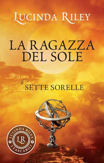 La ragazza del sole. Le sette sorelle - Lucinda Riley - Libro Giunti Editore 2023, I tascabili di Lucinda Riley | Libraccio.it