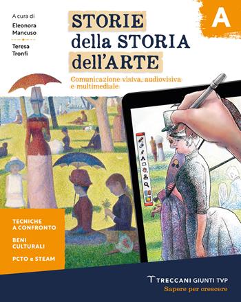 Storie della storia dell'arte. Per la Scuola media. Vol. A - Caterina Cavalcaselle, Maura Chiavacci, Francesca Romani - Libro Giunti T.V.P. 2023 | Libraccio.it
