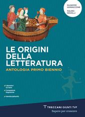 Luce del futuro. Origini della letteratura. Per le Scuole superiori. Con e-book. Con espansione online