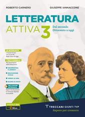 Letteratura attiva. Con e-book. Con espansione online. Vol. 3