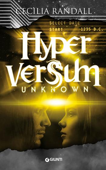 Unknown. Hyperversum. Vol. 6 - Cecilia Randall - Libro Giunti Editore 2022, Waves | Libraccio.it