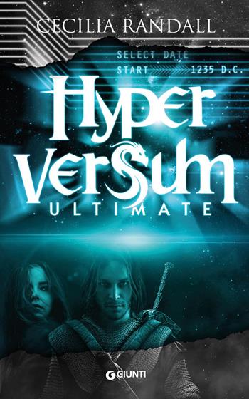 Ultimate. Hyperversum. Vol. 5 - Cecilia Randall - Libro Giunti Editore 2022, Waves | Libraccio.it