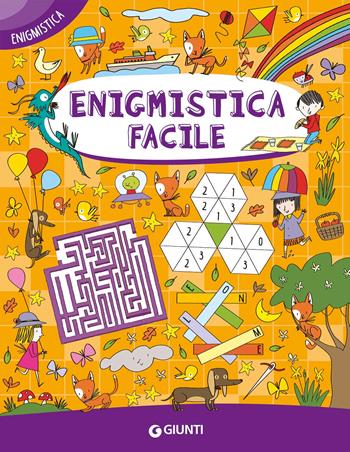 Enigmistica facile  - Libro Giunti Editore 2023, Enigmistica e tempo libero | Libraccio.it
