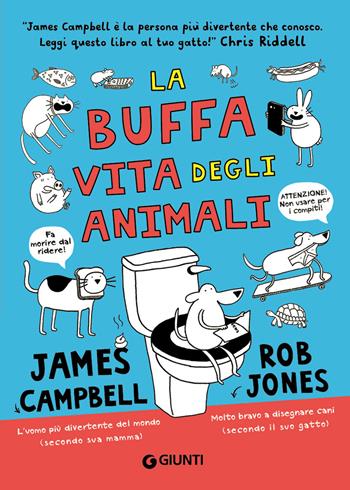 La buffa vita degli animali - James Campbell - Libro Giunti Editore 2024, Tempo libero e divertimento | Libraccio.it