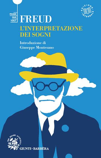 L'interpretazione dei sogni - Sigmund Freud - Libro Giunti-Barbera 2023, Passepartout | Libraccio.it