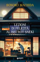 Lezioni di felicità al bistrot saeki