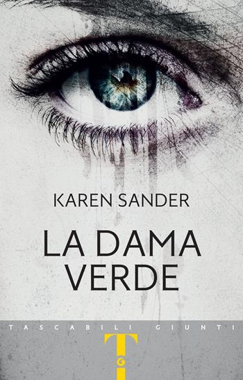 La dama verde - Karen Sander - Libro Giunti Editore 2024, Tascabili Giunti | Libraccio.it