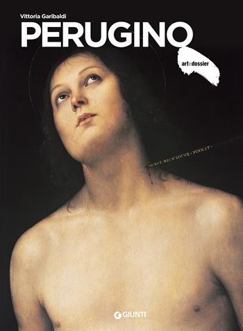 Perugino - Vittoria Garibaldi - Libro Giunti Editore 2019, Dossier d'art | Libraccio.it